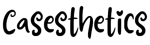 Casesthetics
